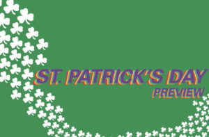 Celebrate St. Patrick’s Day in the right ways