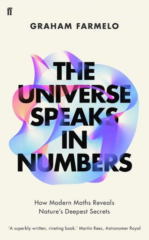 “The Universe Speaks in Numbers”: The deep relationship between math and physics