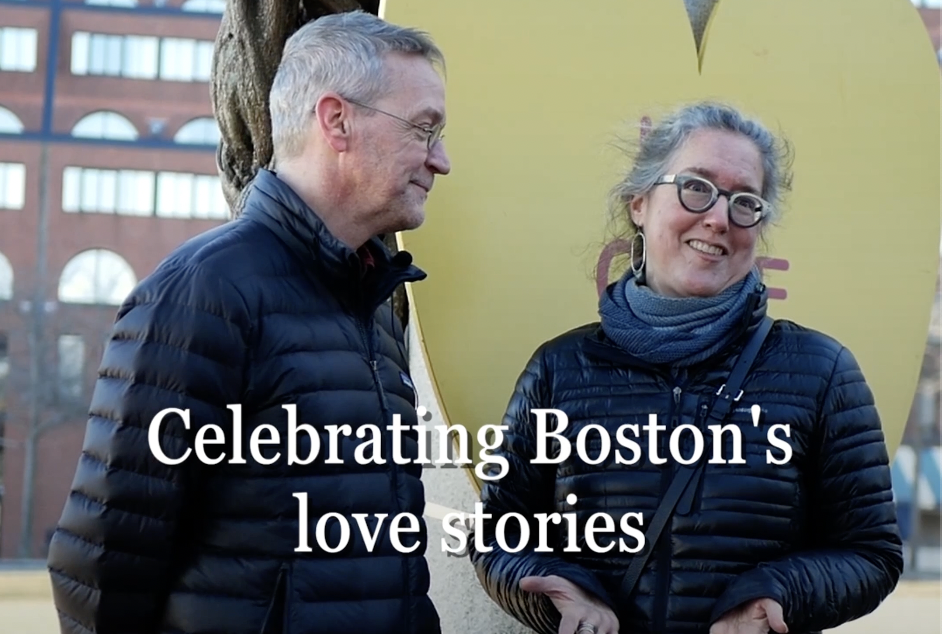 VIDEO: Celebrating Boston’s love stories